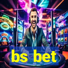 bs bet